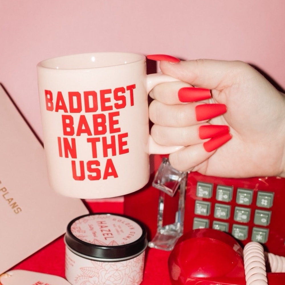 Baddest Babe in the US FEMINE ENERGY / Empowerment Mug